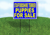 Staffordshire Terrier PUPPIES FOR SALE Yard Sign Road with Stand LAWN SIGN