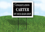 CARTER CONGRATULATIONS GRADUATION 18 in x 24 in Yard Sign Road Sign with Stand