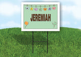 JEREMIAH WELCOME BABY GREEN  18 in x 24 in Yard Sign Road Sign with Stand
