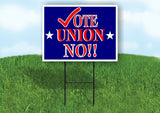 VOTE UNION NO STARS Yard Sign with Stand LAWN SIGN