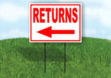 RETURNS LEFT arrow red Yard Sign Road with Stand LAWN SIGN Single sided