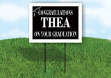 THEA CONGRATULATIONS GRADUATE 18 in x 24 in Yard Sign Road Sign with Stand