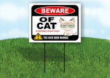 BEWARE OF CATS NOT RESPONSIBLE FOR INJURY Plastic Yard Sign ROAD SIGN with Stand