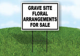 GRAVE SITE FLORAL ARRANGMENT SALE  18 in x 24 in Yard Sign Road Sign with Stand