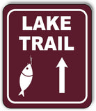 LAKE TRAIL DIRECTIONAL UPWARDS ARROW CAMPING Metal Aluminum composite sign