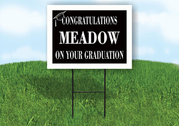 MEADOW CONGRATULATIONS GRADUATION 18 in x 24 in Yard Sign Road Sign with Stand