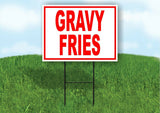 GRAVY FRIES RED Yard Sign ROAD SIGN with Stand LAWN POSTER