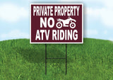PRIVATE PROPERTY NO ATV BROWN Yard Sign Road with Stand LAWN SIGN