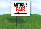 ANTIQUE FAIR LEFT ARROW BLACK Yard Sign Road with Stand LAWN SIGN Single sided