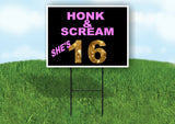 HONK SCREAM SHES 16 PINK GOLD Yard Sign with Stand LAWN SIGN