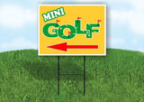 MINI GOLF YELLOW LEFT ARROW Yard Sign Road with Stand LAWN SIGN Single sided