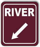 RIVER DIRECTIONAL 45 DEGREES DOWN LEFT ARROW CAMPING Aluminum composite sign