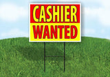 CASHIER DRIVER WANTED RED AND YELLOW Yard Sign Road with Stand LAWN SIGN