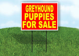 Greyhound PUPPIES FOR SALE YELLOW RED Yard Sign Road with Stand LAWN SIGN