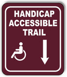 HANDICAP ACCESSIBLE TRAIL DIRECTIONAL ARROWS Metal Aluminum composite sign