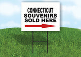 CONNECTICUT SOUVENIRS SOLD HERE RIGHT ARROW Yard Sign w Stand LAWN  SIGN Single