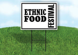 ETHNIC FOOD FESTIVAL SIDEWAYS Yard Sign with Stand LAWN SIGN