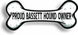 Proud Bassett Hound Owner Bone Car Magnet Bumper Sticker 3"x7"