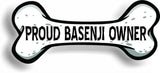 Proud Basenji Owner Bone Car Magnet Bumper Sticker 3"x7"