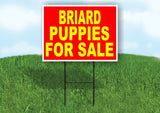 Briard PUPPIES FOR SALE YELLOW RED Yard Sign Road with Stand LAWN SIGN