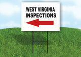 INSPECTIONS LEFT ARROW RED_ WEST VIRGINIA Yard Sign w Stand LAWN SIGN Single