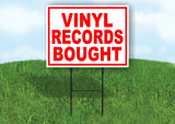 VINYL RECORDS BOUGHT RED WHITE Yard Sign Road with Stand LAWN SIGN