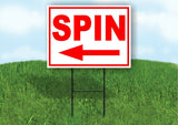 SPIN LEFT arrow red Yard Sign Road with Stand LAWN SIGN Single sided