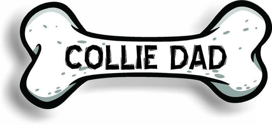 Dog Dad Collie Bone Car Magnet Bumper Sticker 3"x7"