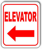 Elevator LEFT ARROW Aluminum Composite Sign