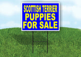 Scottish Terrier PUPPIES FOR SALE YELLOW Yard Sign Road with Stand LAWN SIGN