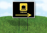CHECK IN BLACK ARROW RIGHT Yard Sign Road with Stand LAWN SIGN Single sided