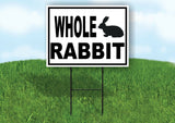 WHOLE RABBIT BLACK BORDER Yard Sign Road with Stand LAWN SIGN