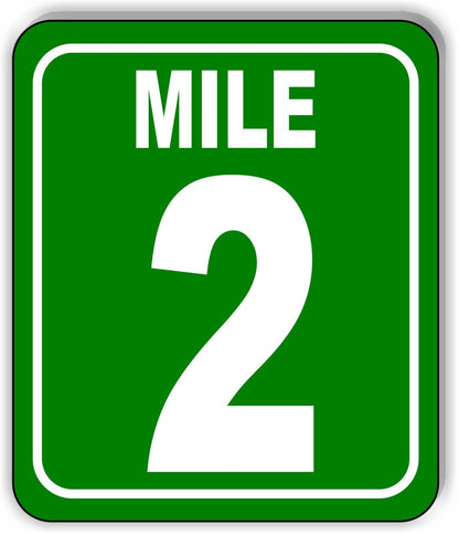 Mile 2 Distance Marker Green Running Race 5k Marathon Aluminum Composite Sign