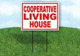COOOPERATIVE LIVING HOUSE RED WHITE Yard Sign Road with Stand LAWN SIGN