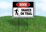 warning SNAKES ON TRAIL Yard Sign Road with Stand LAWN SIGN