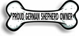 Proud German Shepherd Owner Bone Car Magnet Bumper Sticker 3"x7"