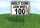 HOLY COW LOOK WHO'S 100 Yard Sign with Stand LAWN SIGN