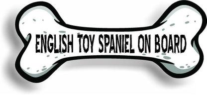 Dog on Board English Toy Spaniel Bone Car Magnet Bumper Sticker 3"x7"