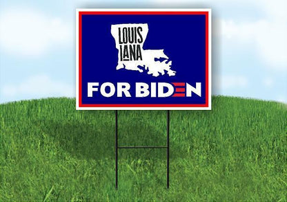 LOUISIANA FOR BIDEN Yard Sign with Stand LAWN SIGN