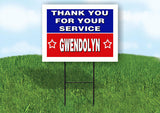 GWENDOLYN THANK YOU SERVICE 18 in x 24 in Yard Sign Road Sign with Stand
