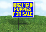 Berger Picard PUPPIES FOR SALE YELLOW BLUE Yard Sign Road with Stand LAWN SIGN
