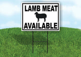 LAMB MEAT AVAILABLE BLACK BORDER Yard Sign Road with Stand LAWN SIGN