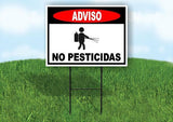 ADVISO NO PESTICIDAS Yard Sign Road with Stand LAWN SIGN