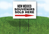 NEW MEXICO SOUVENIRS SOLD HERE RIGHT ARROW Yard Sign w Stand LAWN  SIGN Single