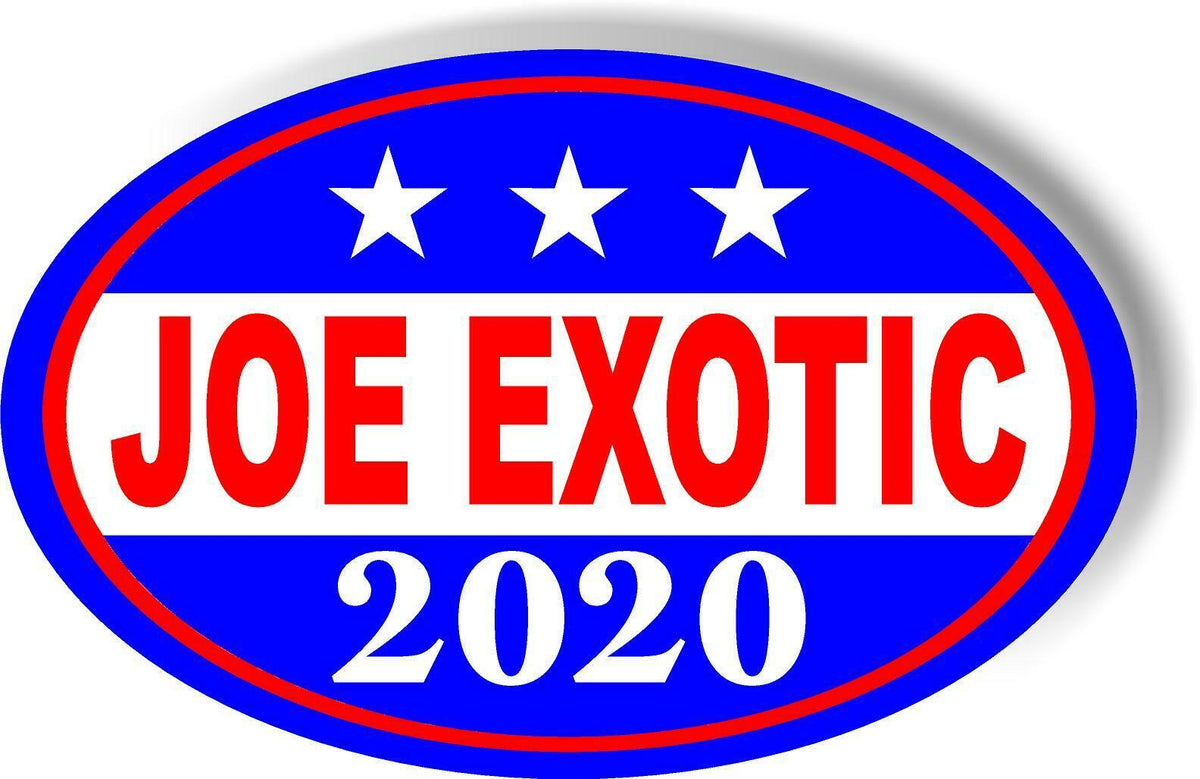 Joe Exotic Tiger King for President 2020 Car magnet Magnetic Bumper Sticker oval