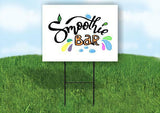 SMOOTHIE BAR GRAPHICS Yard Sign with Stand LAWN SIGN