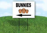 BUNNIES RIGHT ARROW BLACK Yard Sign Road with Stand LAWN SIGN Single sided