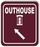 OUTHOUSE DIRECTIONAL ARROW TRAIL 8 Variations Metal Aluminum composite sign