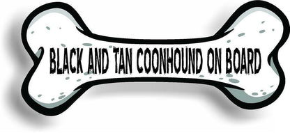 Dog on Board Black And Tan Coonhound Bone Car Magnet Bumper Sticker 3"x7"