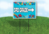 3RD GRADE RIGHT ARROW Yard Sign Road with Stand LAWN SIGN Single sided